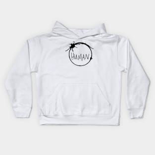 Arrival - Human Kids Hoodie